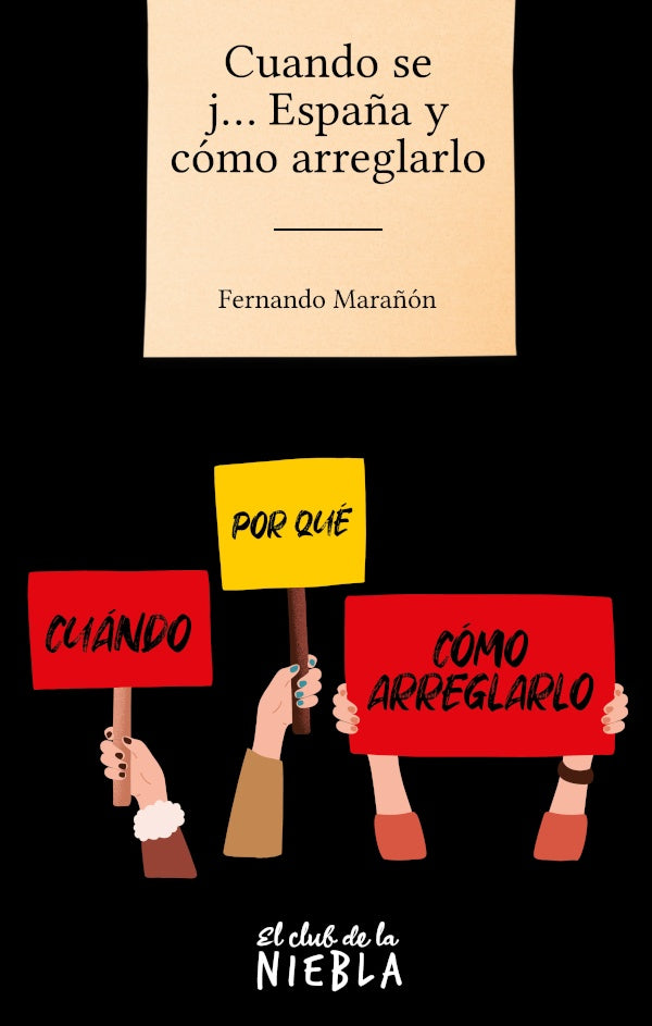 Cuando se j... Espa?a y como arreglarlo | Fernando Mara?on