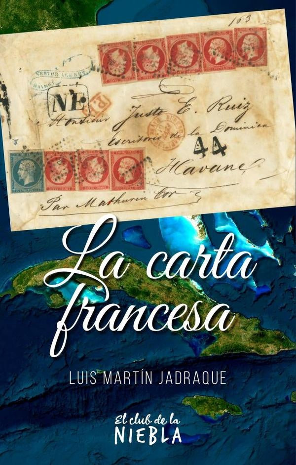 La carta francesa | LuisMartin Jadraque