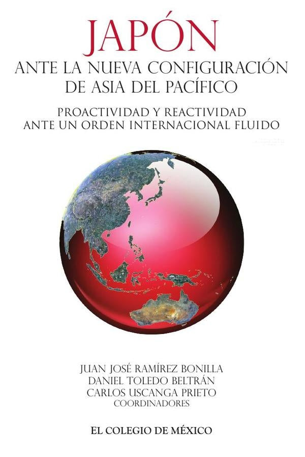 Japon ante la nueva configuracion de Asia del Pacifico. | DanielToledo Beltran