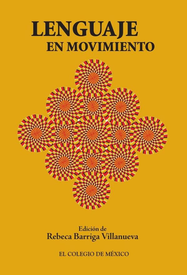 Lenguaje en movimiento | RebecaBarriga Villanueva