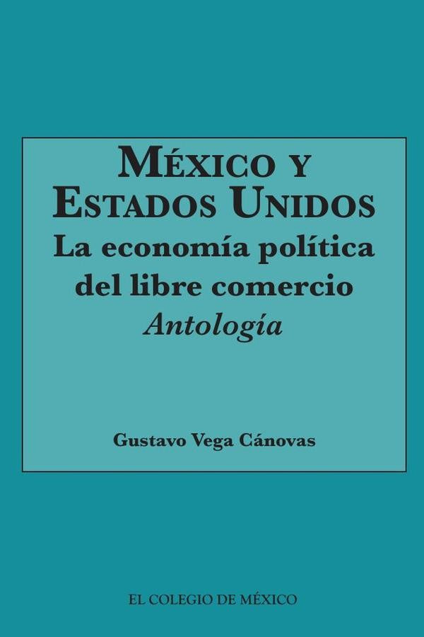 Mexico y Estados Unidos | GustavoVega Canovas