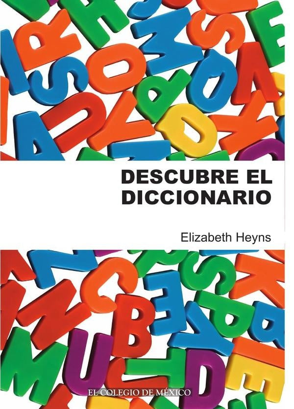 Descubre el diccionario | ElizabethHeyns Jantz
