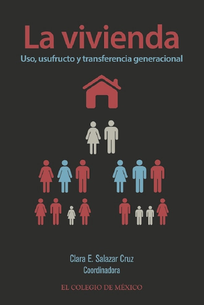 La vivienda: | ClaraESalazar Cruz