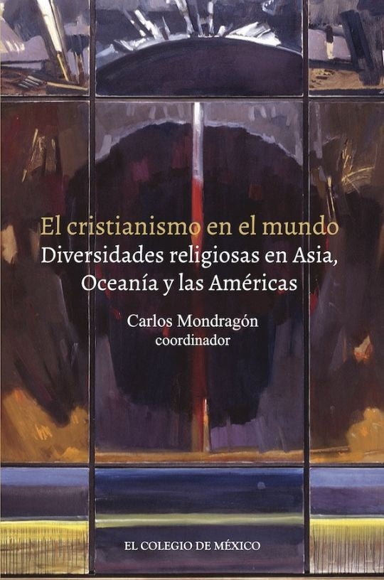El cristianismo en el mundo. | Carlos Mondragon