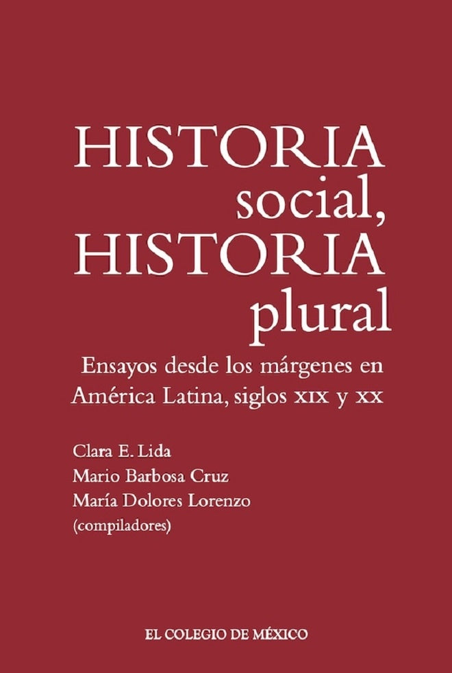 Historia social, historia plural. | MarioBarbosa Cruz