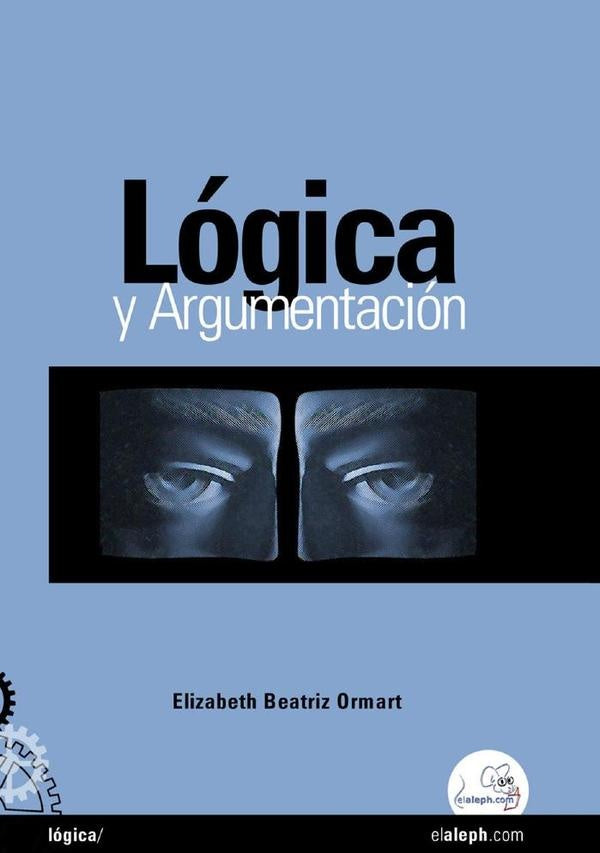 Logica y argumentacion | ElizabethBeatriz Ormart