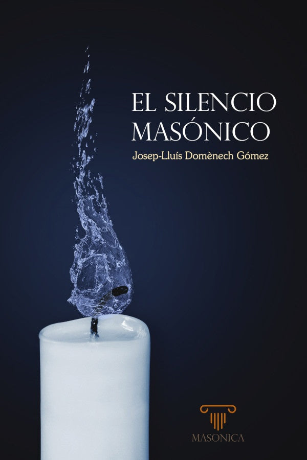 El silencio masonico | Josep-LluisDom?nech Gomez