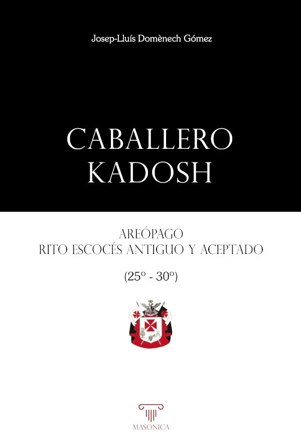 Caballero Kadosh | Josep-LluisDom?nech Gomez