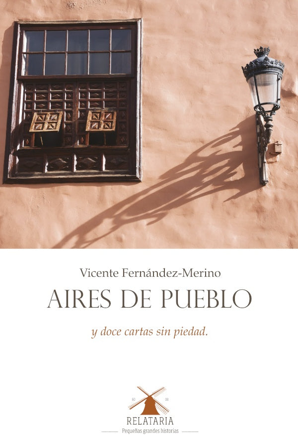 Aires de pueblo | VICENTE FERNANDEZ MERINO