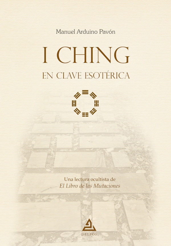 I Ching en clave esoterica | ManuelArduino Pavon