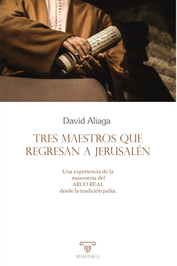 Tres maestros que regresan a Jerusalen | David Aliaga