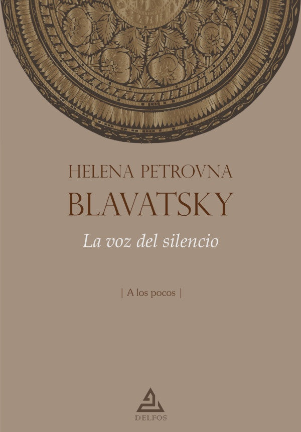 La voz del silencio | H.P. Blavatsky