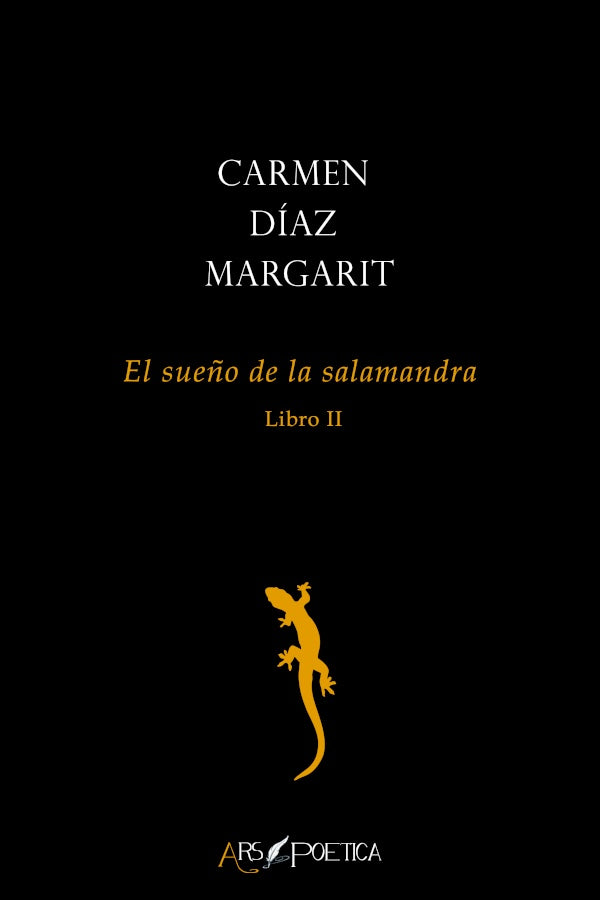 El sue?o de la salamandra (Libro II) | CarmenDiaz Margarit