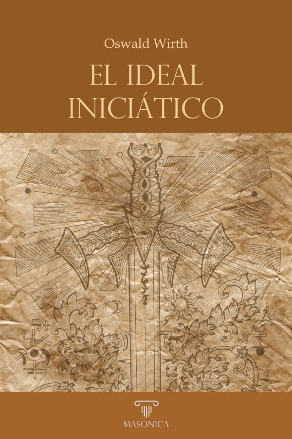 El ideal iniciatico | Oswald Wirth