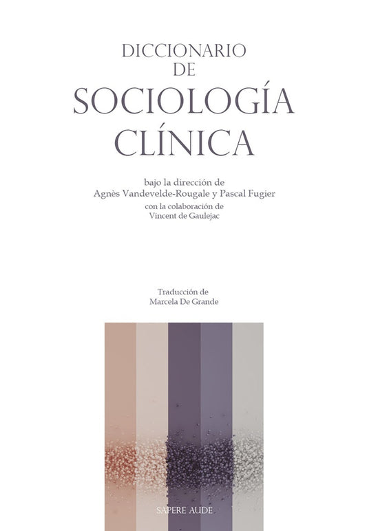 Diccionario de sociología clínica
 | Varios autores
