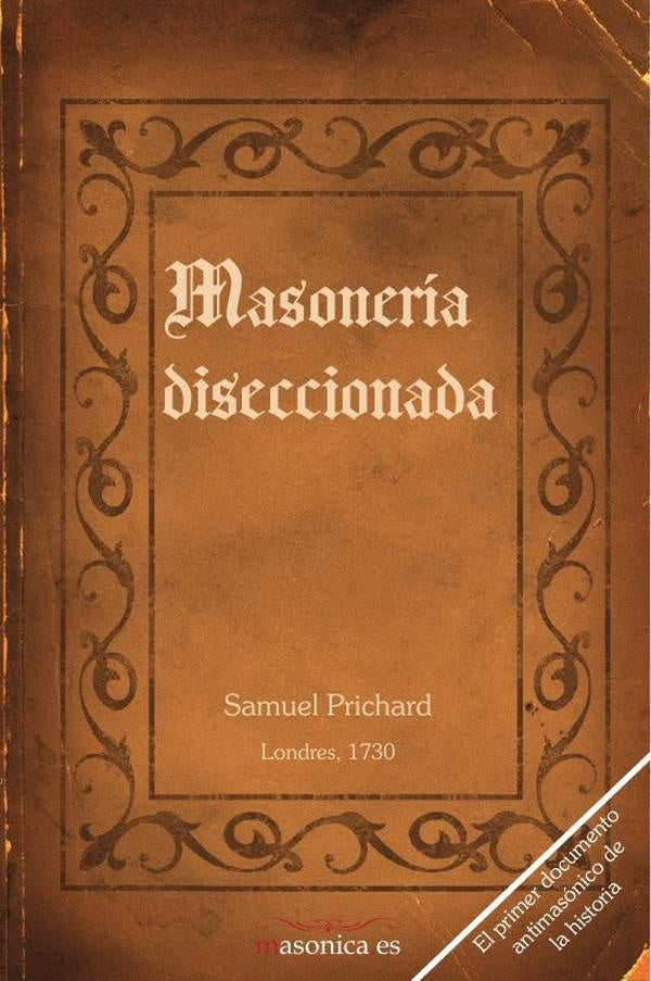 Masoneria diseccionada | Samuel Prichard