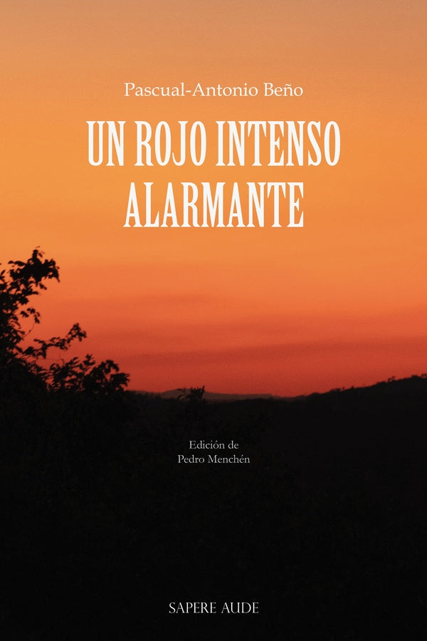 Un rojo intenso alarmante | Pascual-Antonio Be?o