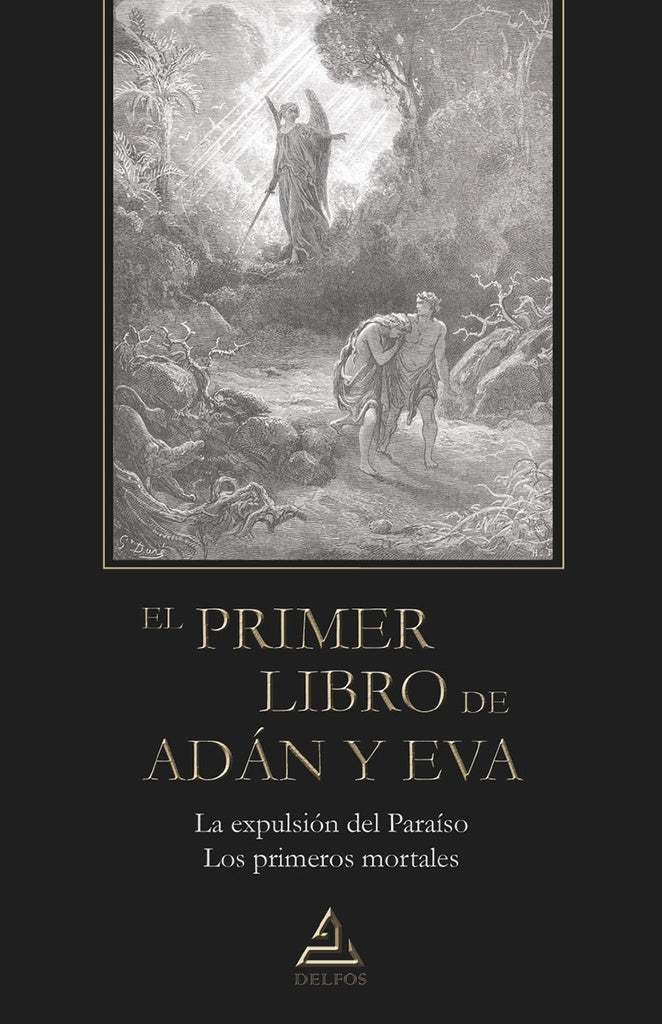 El Primer Libro de Adan y Eva | Anonimo Anonimo