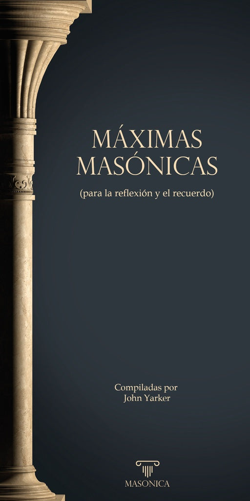 Maximas masonicas | Anonimo Anonimo