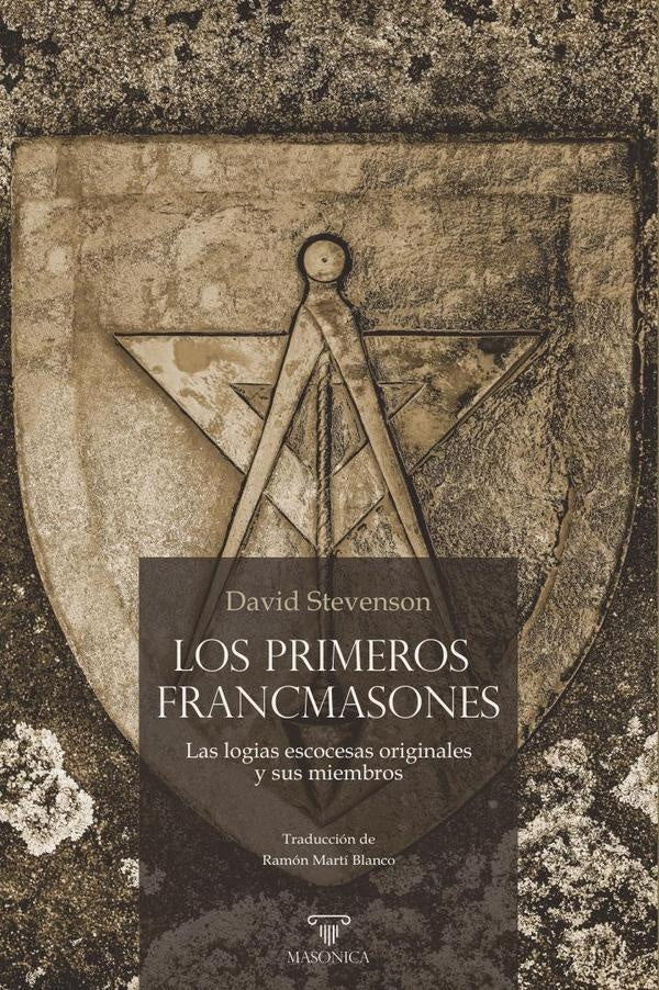 Los primeros francmasones | David Stevenson