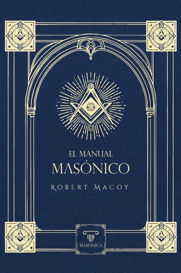 El manual masonico | Robert Macoy