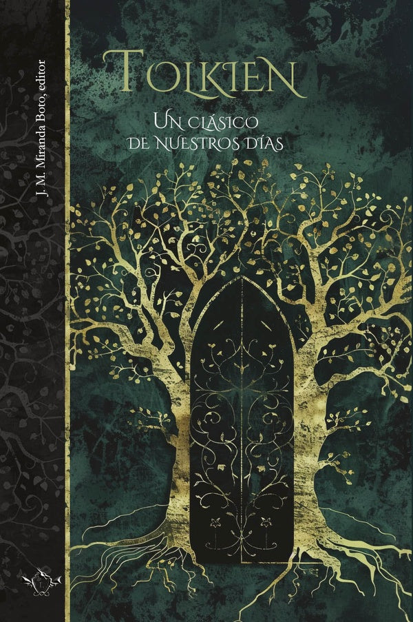 TOLKIEN. Un clasico de nuestros dias | JoseMariaMiranda Boto