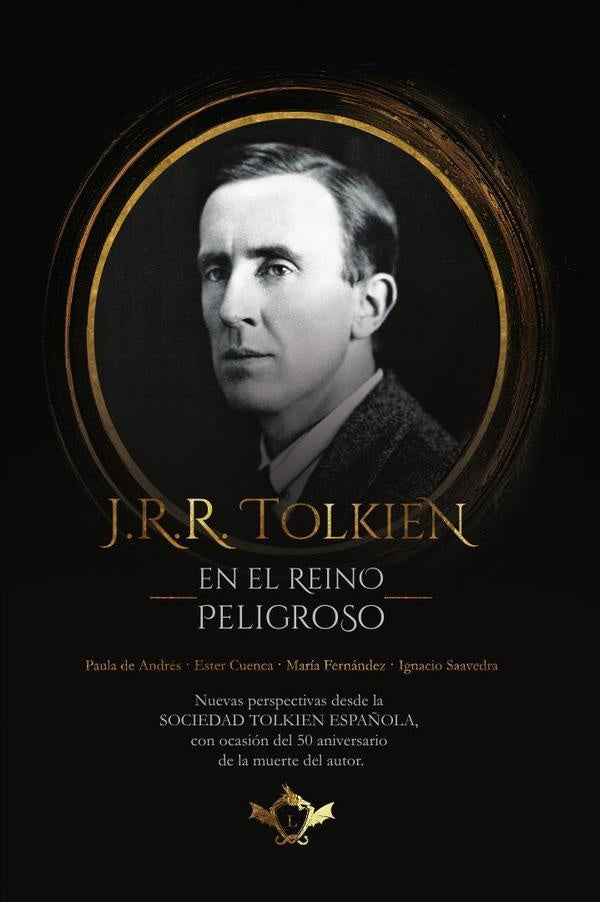 J.R.R. Tolkien en el Reino Peligroso | Varios autores