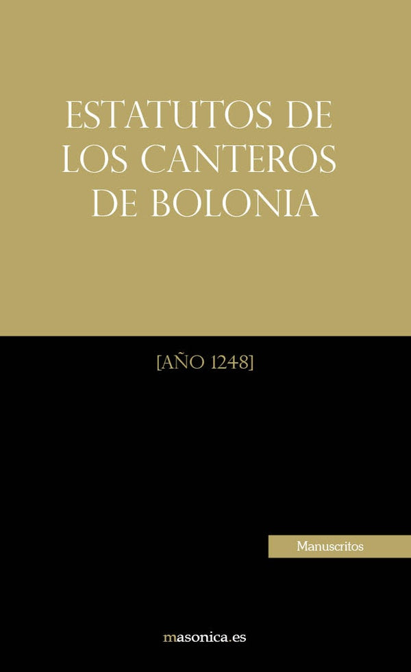 Estatutos de los Canteros de Bolonia | Anonimo Anonimo