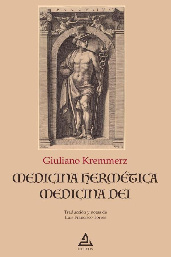 Medicina Hermetica / Medicina Dei | Giuliano Kremmerz