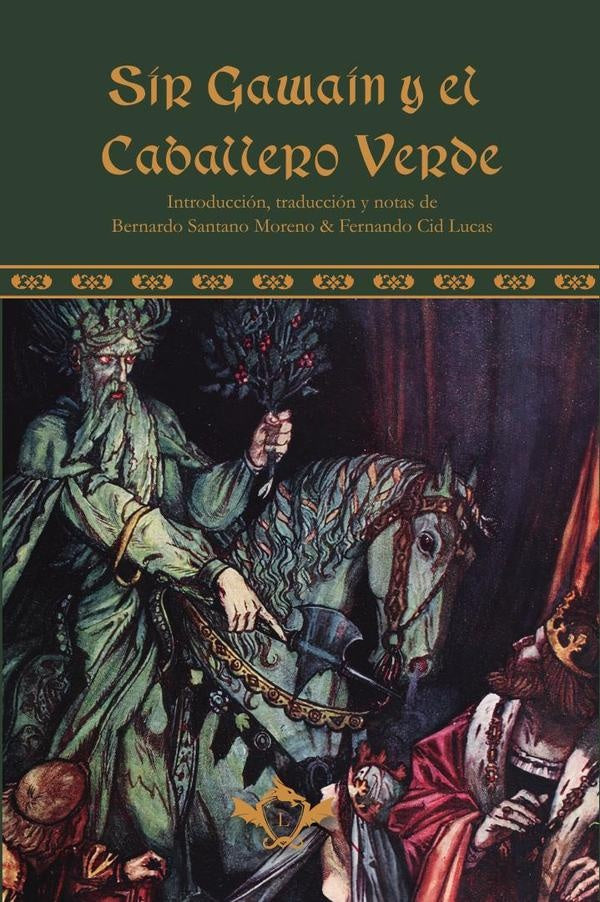 Sir Gawain y el Caballero Verde | FernandoCid Lucas