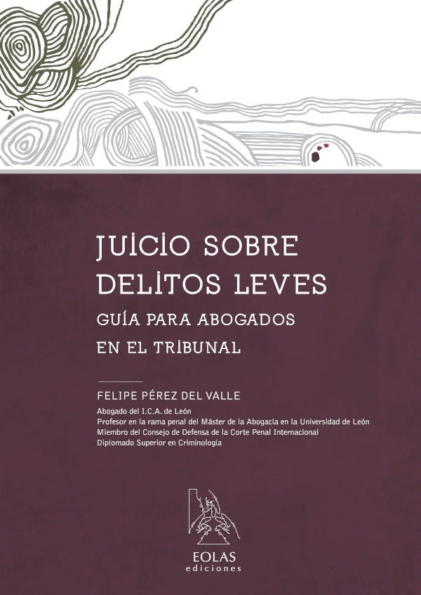 Juicio sobre delitos leves | FELIPEPeREZDEL VALLE