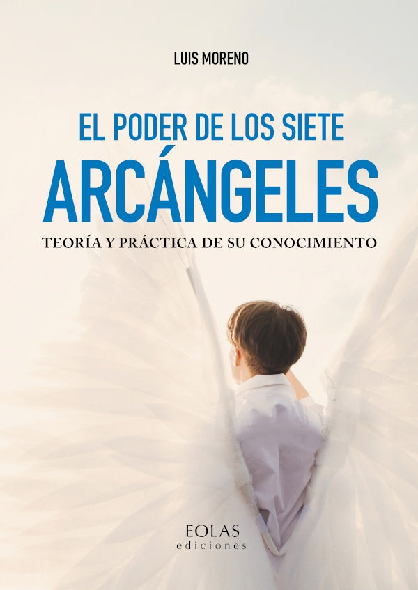 El poder de los siete arcangeles | MorenoMalag?nJos? Luis