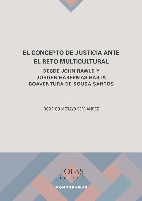 El concepto de justicia ante el reto multicultural | RODRIGOMERAYO FERNaNDEZ
