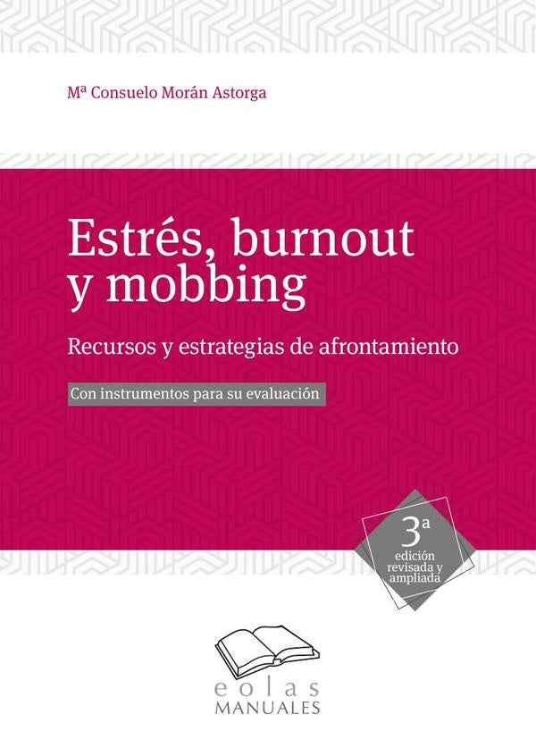 Estres, burnout y mobbing | MARiACONSUELOMORaN ASTORGA