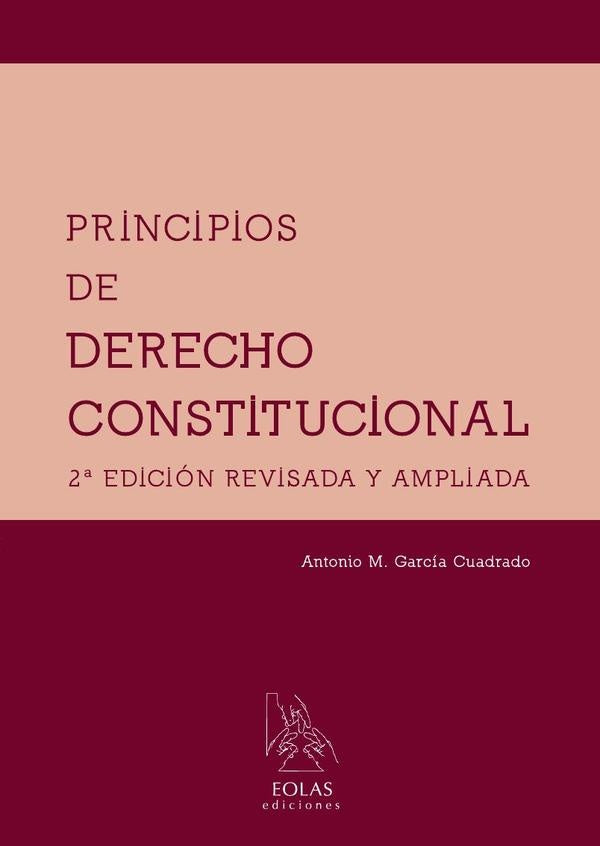 Principios de derecho constitucional | ANTONIOMARiAGARCiA CUADRADO
