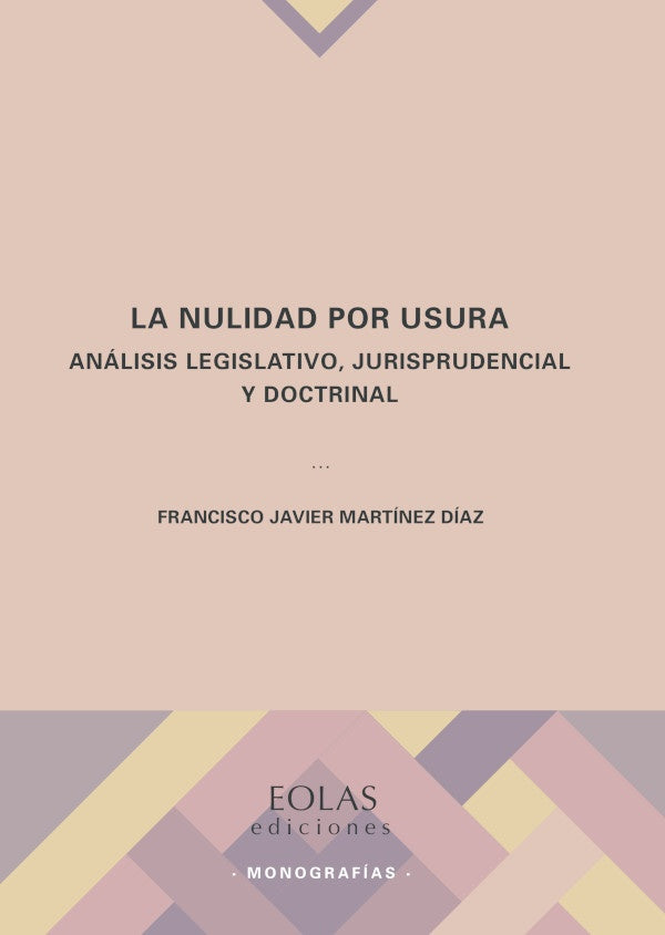 La nulidad por usura | FranciscoJavierMartinez Diaz