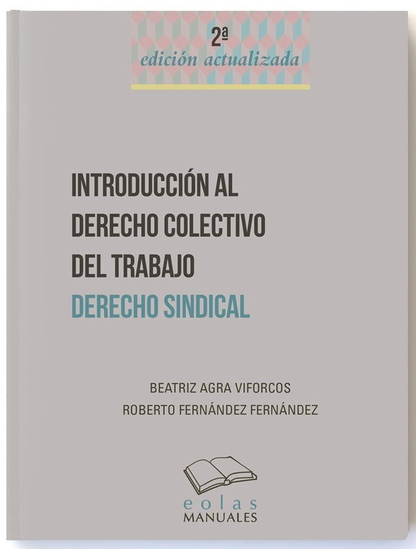 Introduccion al derecho colectivo del trabajo | BEATRIZAGRA VIFORCOS