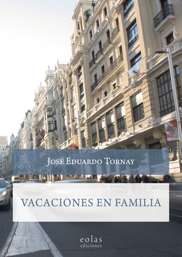 Vacaciones en familia | JoseEduardo Tornay