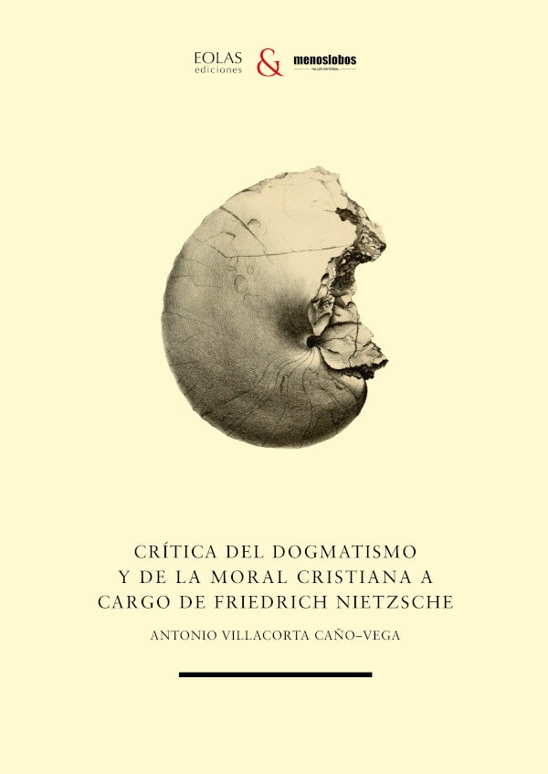 Critica del dogmatismo y de la moral cristiana a cargo de Friedrich Nietzsche | ANTONIOVILLACORTA CA?O-VEGA