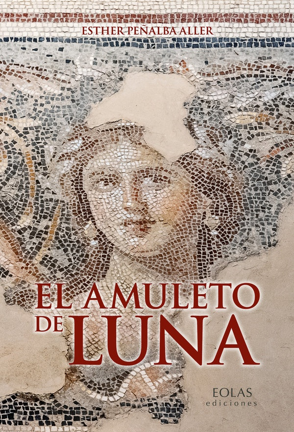 El amuleto de Luna | EstherPe?alba Aller