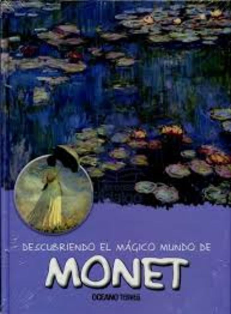 DESCUBRIENDO EL MAGICO MUNDO DE MONET | JORDA MARIA J.