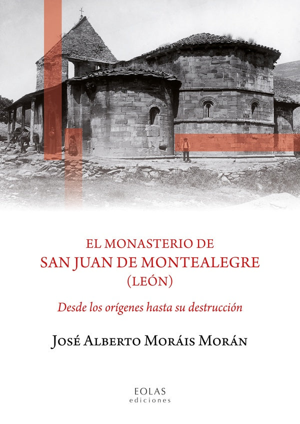 El monasterio de San Juan de Montealegre (Leon) | JoseAlbertoMorais Moran