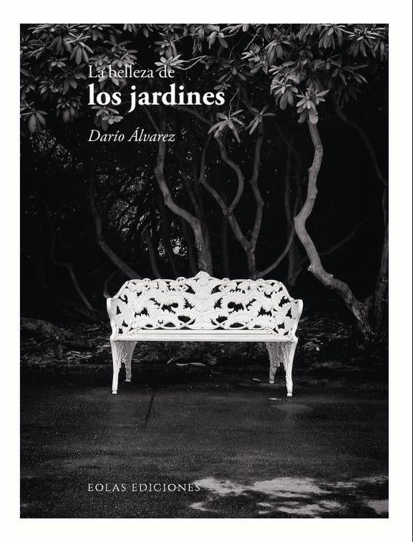 La belleza de los jardines | Dario alvarez