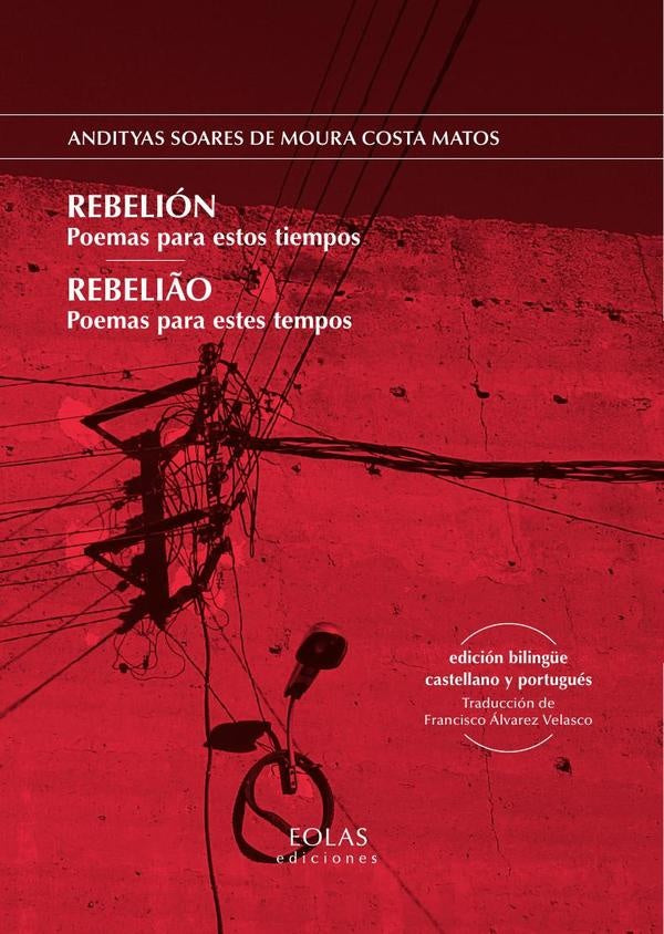 Rebelion Poemas para estos tiempos | ANDITYASSOARESDEMOURACOSTA MATOS