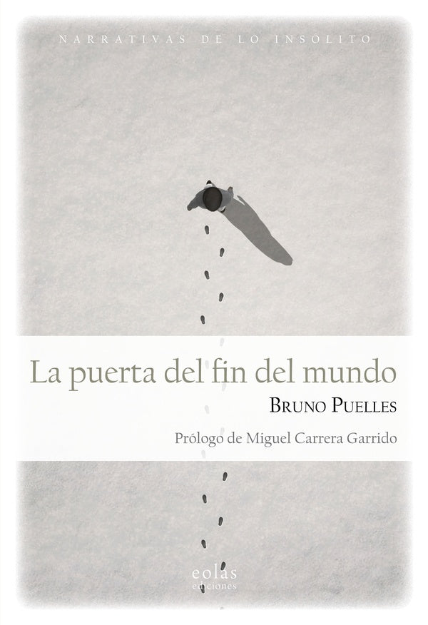 La puerta del fin del mundo | BRUNO PUELLES