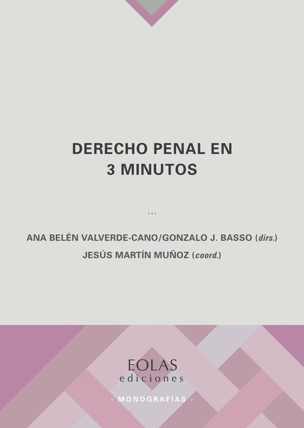 Derecho penal en 3 minutos | AnaBelen Valverde-Cano