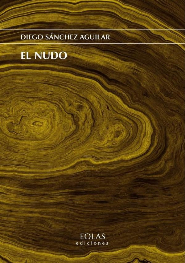 El nudo | DiegoSanchez Aguilar