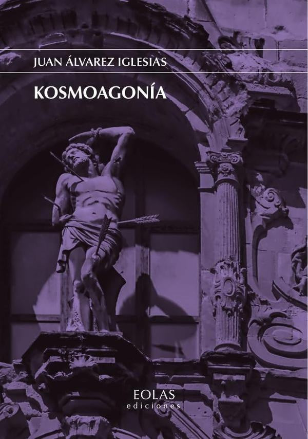 Kosmoagonia | Juanalvarez Iglesias