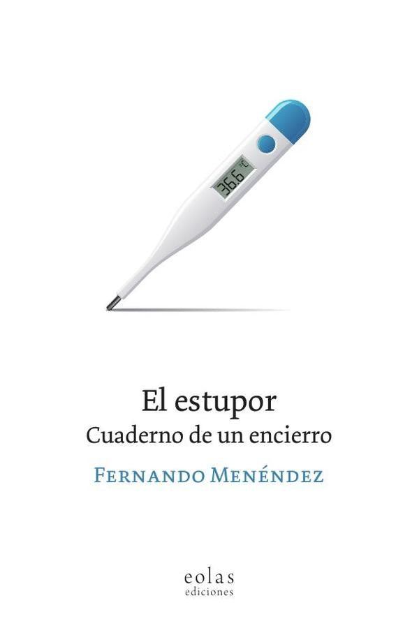 El estupor | Fernando Menendez