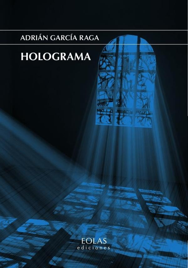 Holograma | AdrianGarcia Raga